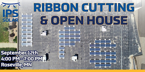 IPS Solar Ribbon Cutting & Open House  