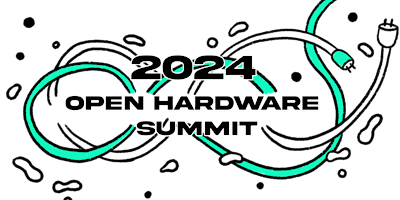 Hauptbild für Open Hardware Summit 2024