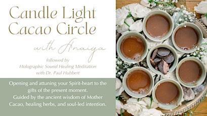 Cacao Circle & Holographic Sound Meditation