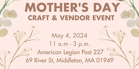 Mother’s Day Craft and Vendor Fair
