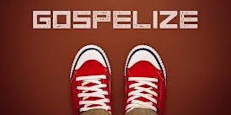 "GOSPELIZE" - Relational Evangelism Ministry Workshop primary image