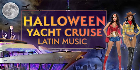 HALLOWEEN #1 LATIN BOAT PARTY YACHT CRUISE|  NYC Statue of Liberty