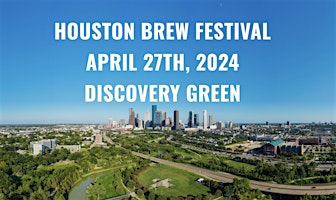 Imagem principal do evento Houston Brew Festival