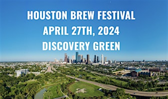 Immagine principale di Houston Brew Festival 