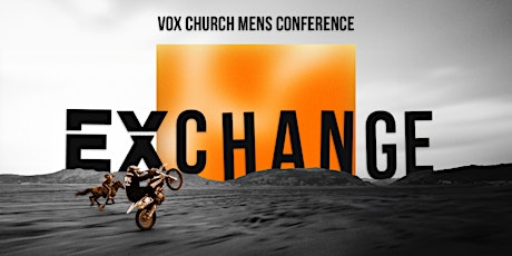 Exchange Men's Conference