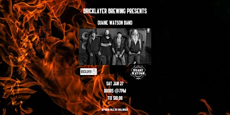 BRICKLAYER BREWING PRESENTS THE DUANE WATSON BAND primary image