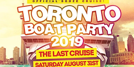 Hauptbild für Toronto's Last Cruise Of Summer 2019 | Saturday August 31st (Official Page)