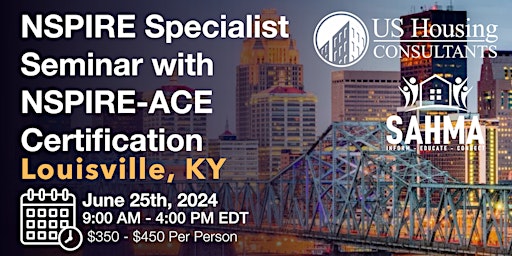 Imagem principal de NSPIRE Specialist Seminar w NSPIRE-ACE Certification Louisville, KY 6/25/24