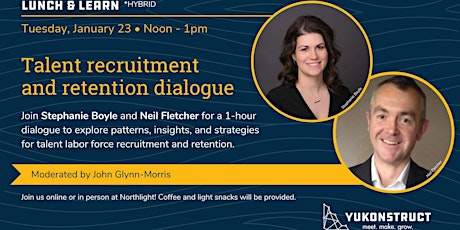 Lunch & Learn: Talent Recruitment And Retention Dialogue primary image