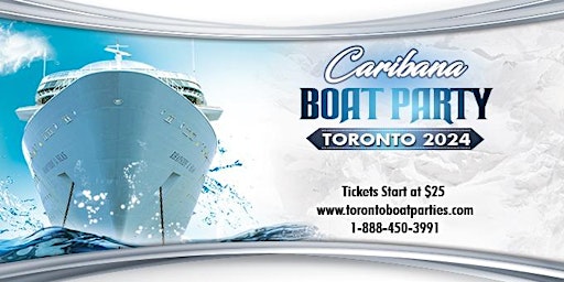 Imagem principal do evento Caribana Boat Party Toronto 2024  | Tickets Start at $25 | Official Party