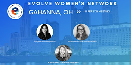 Primaire afbeelding van Evolve Women's Network: Gahanna, OH (In-Person)