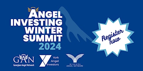 6th Annual GAN Angel Investing Winter Summit 2024 primary image