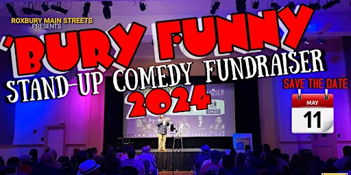 Imagen principal de The 'Bury Funny Stand-Up Comedy Fundraiser 2024