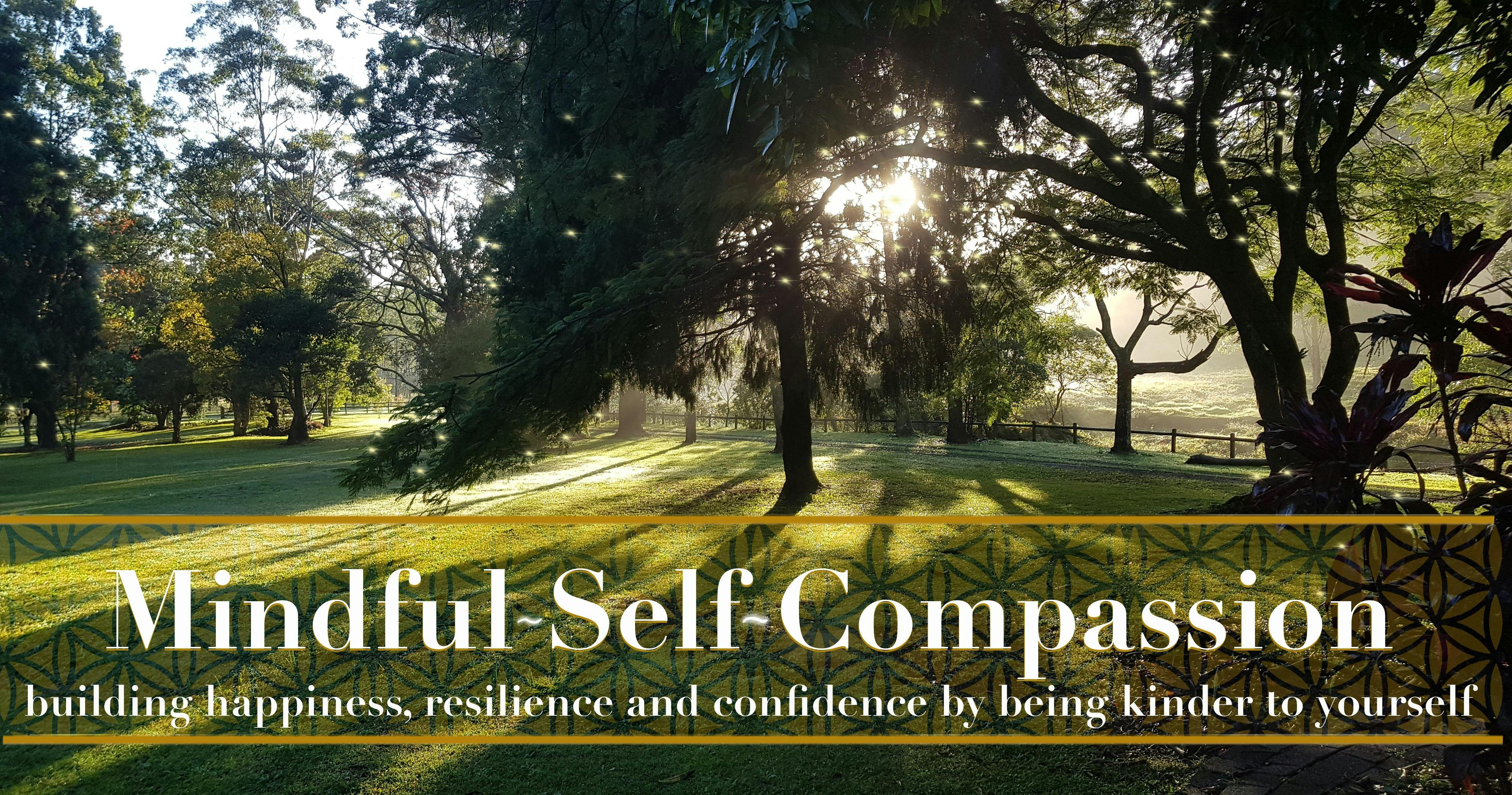 Mindful Self-Compassion skills training course in Ballina