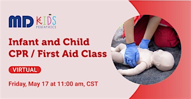 Free Virtual Infant and Child CPR/ First Aid Class primary image