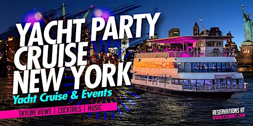 Image principale de NYC YACHT PARTY CRUISE |Views Statue of Liberty & NYC SKYLINE