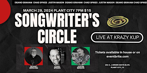 Image principale de Songwriter's Circle with  Deano Graham, Chad Spikes and Justin Mason.