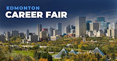 Primaire afbeelding van Edmonton Career Fair and Training Expo Canada - September 18, 2024