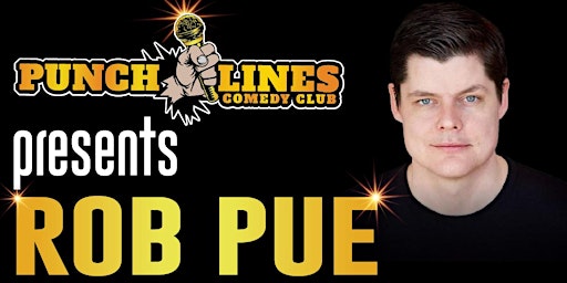 Imagem principal do evento Rob Pue returns to Punch Lines!