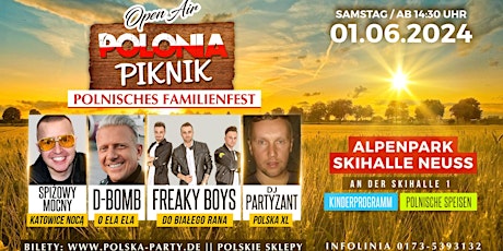 POLONIA PIKNIK 2024 - Alpenpark - An der Skihalle NEUSS