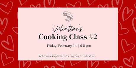 Valentine's Cooking Class #2 primary image