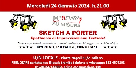 Imagem principal de Sketch a Porter - Spettacolo comico di Improvvisazione Teatrale