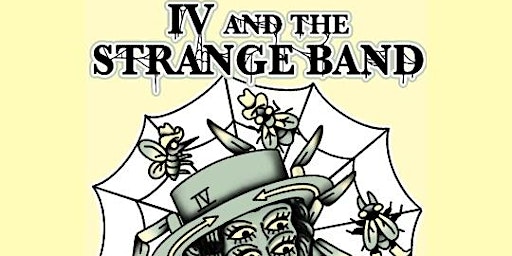 Imagem principal de IV and The Strange Band with openers Nik Flagstar