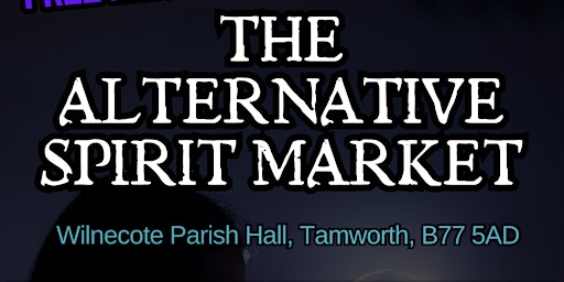 Hauptbild für The Alternative Spirit Market  - Tamworth