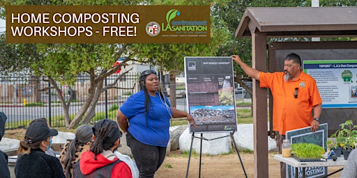 Primaire afbeelding van Home Composting & Urban Gardening Workshops - South LA Wetlands