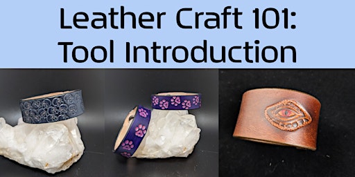 Primaire afbeelding van Leather Craft 101: Introduction to the tools