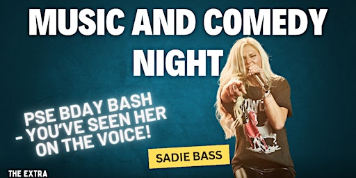 Hauptbild für PSE BDAY BASH MUSIC BY: Sadie Bass From SZN 22 Of The Voice
