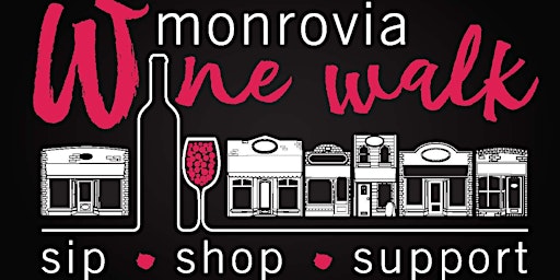 Hauptbild für 2024 Old Town Monrovia Wine Walk