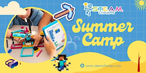 Primaire afbeelding van STEAM Champs Summer Camp - Minecraft Coding, 3D Printing, Outdoors&Drones