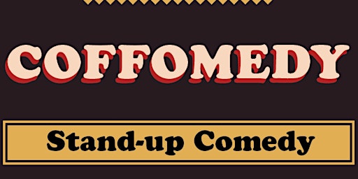 Coffomedy @ Canadian Heritage Roasting Company