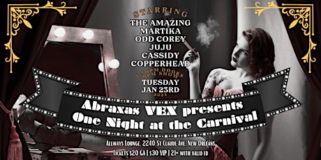 Image principale de Abraxas VEX presents- One Night at the Carnival