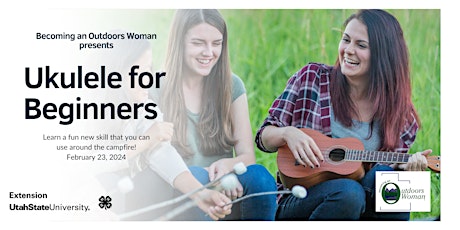 Becoming an Outdoors Woman: Ukulele for Beginners primary image