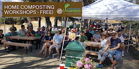 FREE Home Composting Workshops - Griffith Park