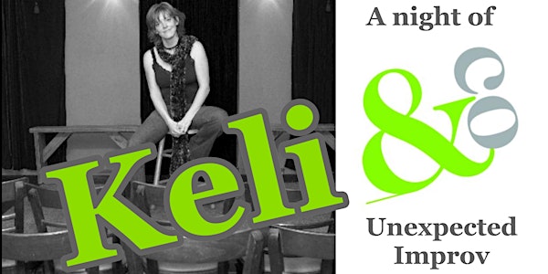 Keli & Co: a night of unexpected improv!