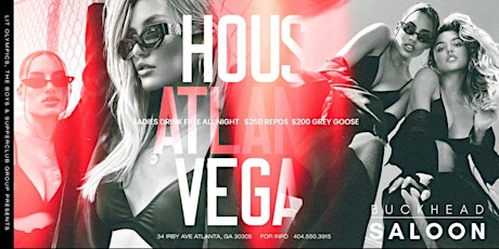 HOUST ATL VEGAS: A PARTY FOR EVERYONE