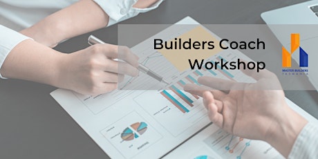 Builders Coach Workshop - South