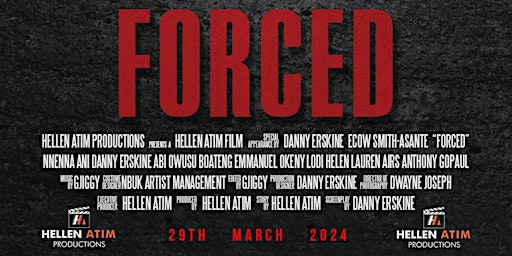 Hauptbild für FORCED (Feature Film Birmingham 0121 Premiere)