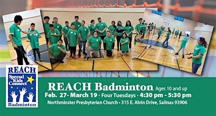 REACH Badminton - Tuesdays - Salinas - Winter 2024 (Ages 10+) primary image