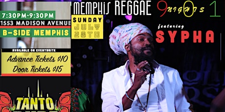 Memphis Reggae Nights feat. SYPHA and DJ Tanto Dubz