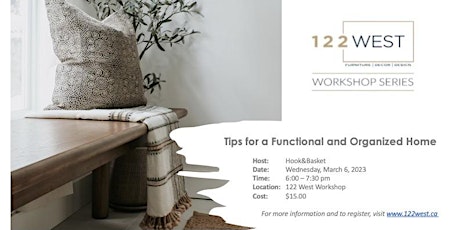 122 West Workshop Series #2 - Tips for  a Functional Home primary image