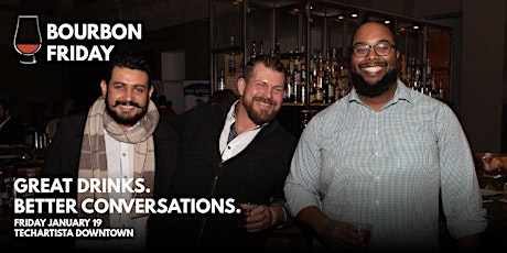 Bourbon Tasting & Networking // Startups, Changemakers, Bourbon Lovers primary image