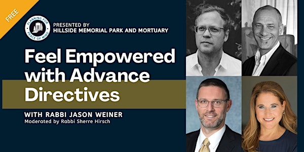 Planning for Peace of Mind: Feel Empowered with Advance Directives