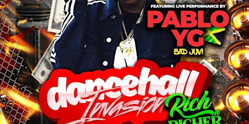 Dancehall Invasion Ft Pablo Yg | April 12th | Club Lux primary image