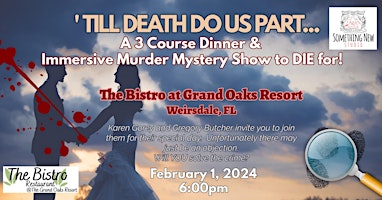 'Til Death Do Us Part - An Immersive Murder Mystery Dinner Experience primary image