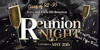 Boys and Girls High School 30 Year Reunion  Gala 2024 primary image