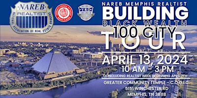 Hauptbild für NAREB Building Black Wealth 100 City Tour: Memphis